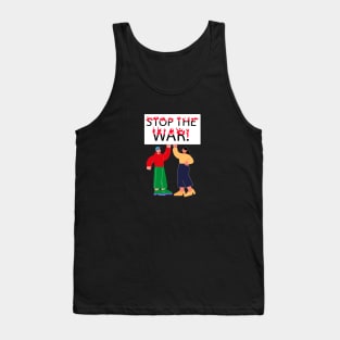 Stop the war! Tank Top